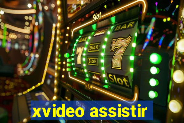 xvideo assistir